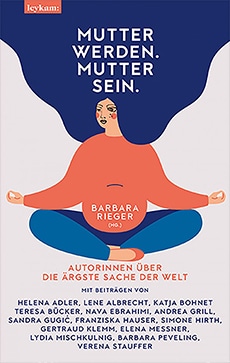 Mutter werden. Mutter sein. – Online-Rezension auf Litrobona